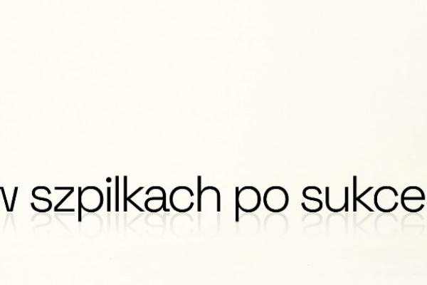 w szpilkach po sukces sezon 2